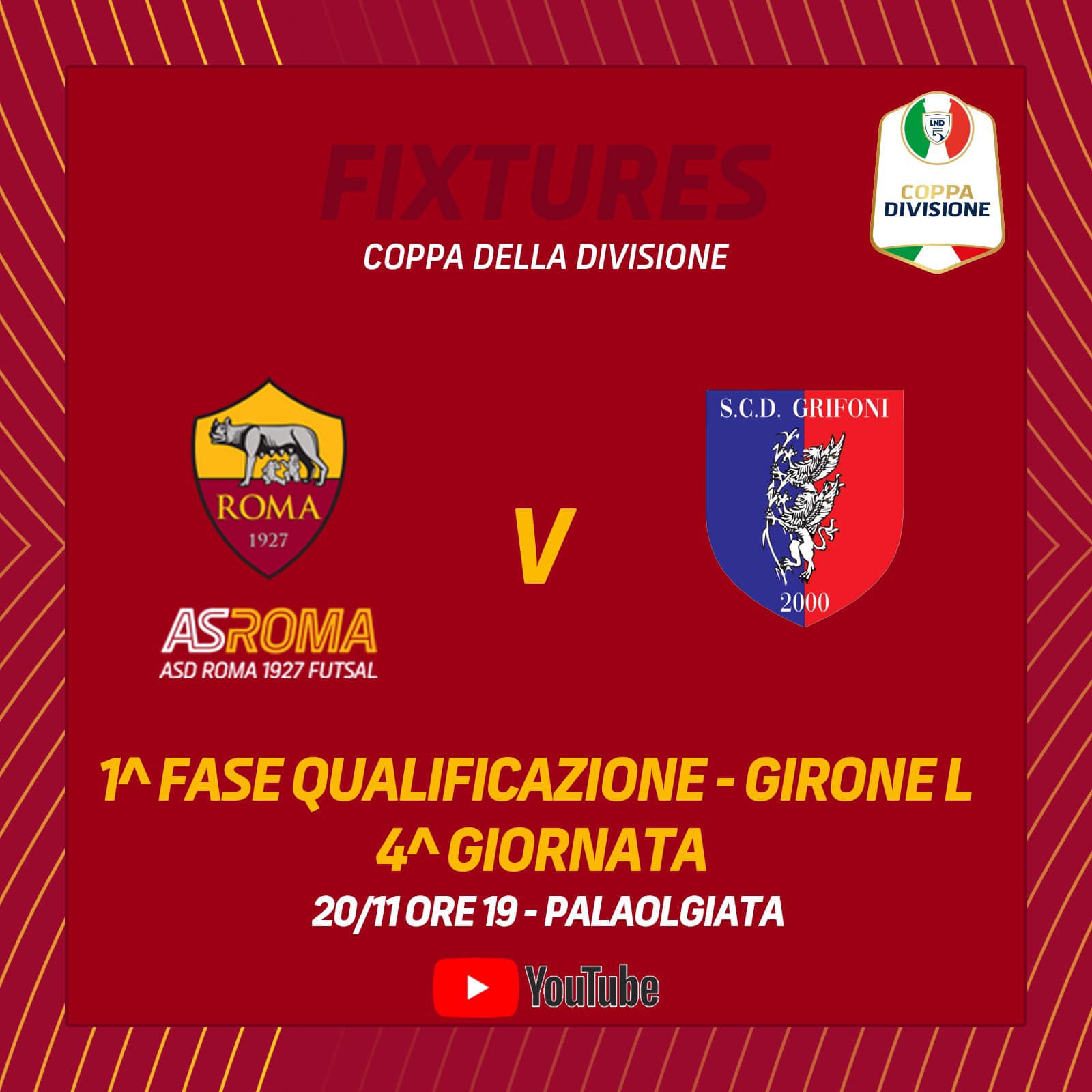 Coppa Divisione | Roma 1927 Futsal - Grifoni nella 4° giornata della prima fase