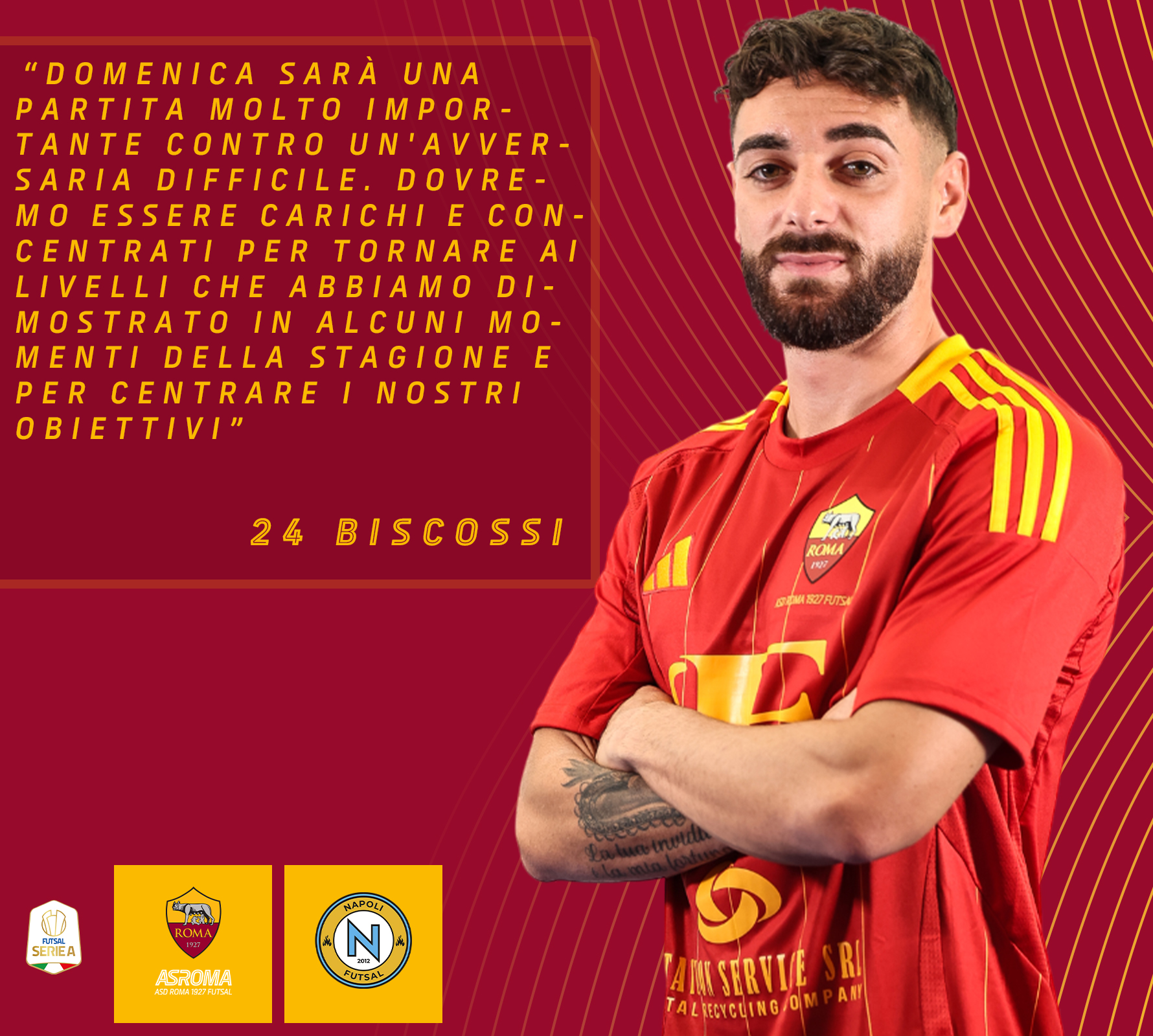 Biscossi presenta Roma 1927 Futsal - Napoli Futsal