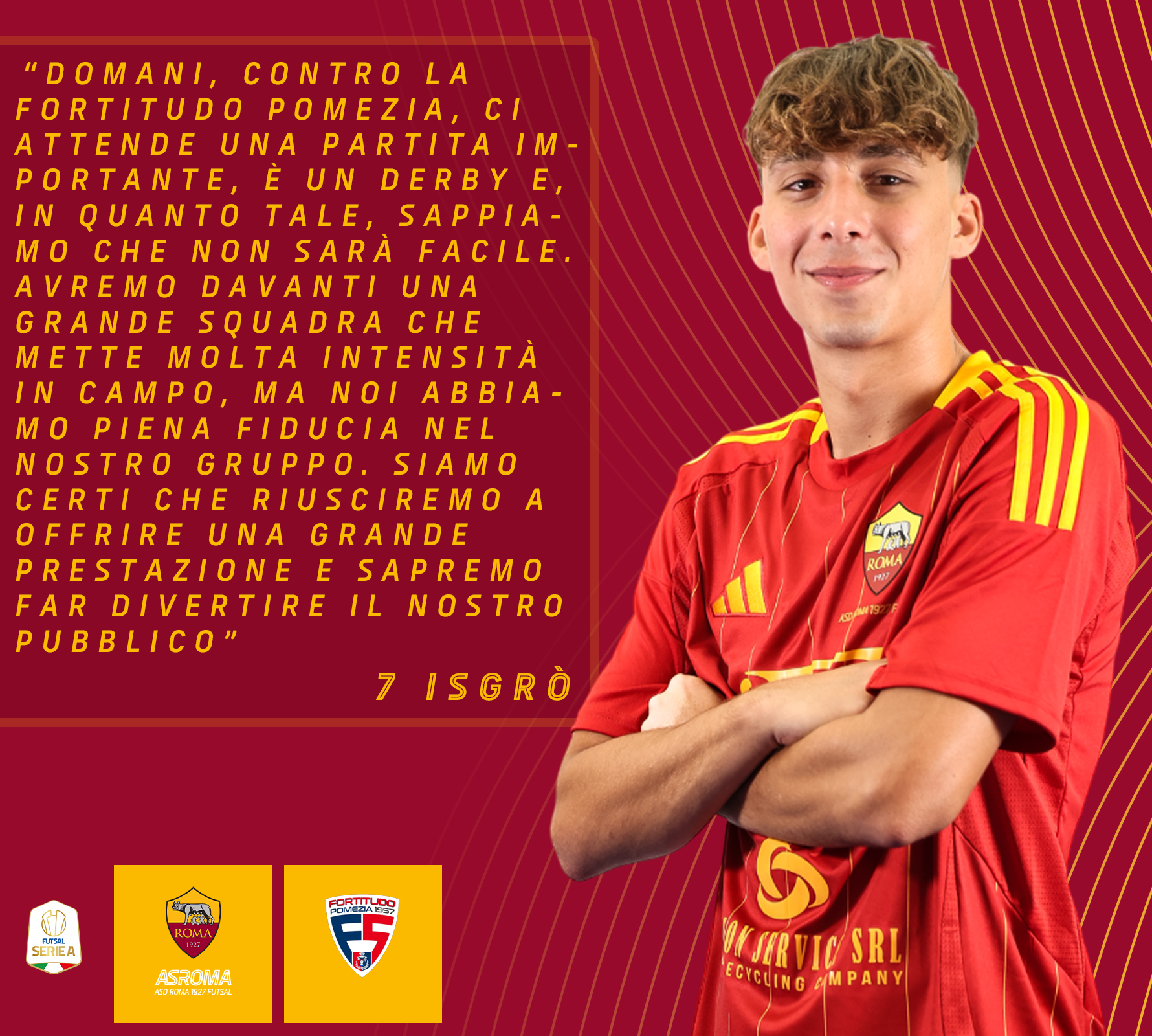 Isgrò presenta Roma 1927 Futsal - Fortitudo Pomezia