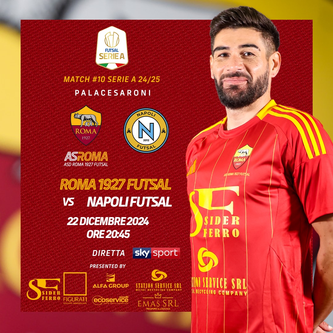 Biglietteria Roma 1927 Futsal - Napoli Futsal | 22/12/'24